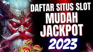 5 Situs Slot Mudah Jackpot 2023 (Slots Online) Login Alternatif