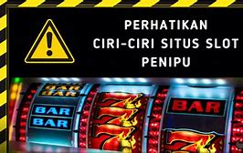 Cara Cek Situs Slot Penipu